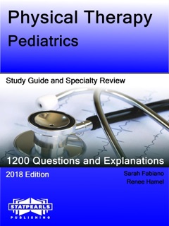 Physical Therapy-Pediatrics by Sarah Fabiano & Renee Hamel