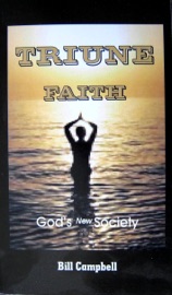 Triune Faith - Bill Campbell