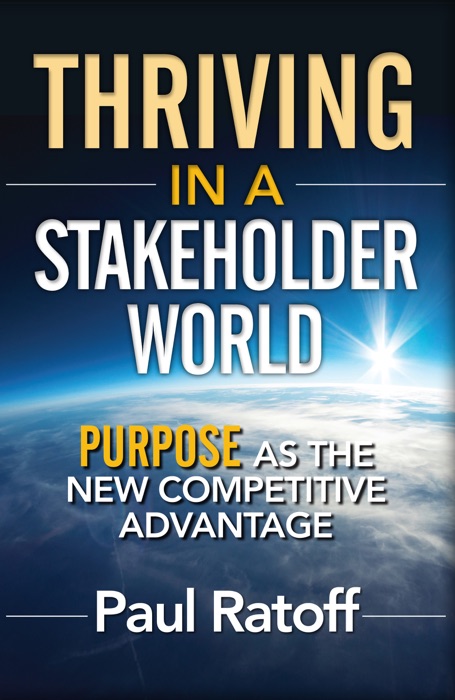 Thriving in a Stakeholder World
