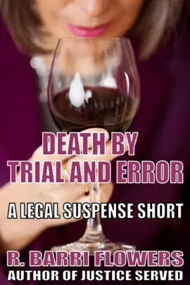 Read: Book Death by Trial and Error (A Legal Suspense Short)
