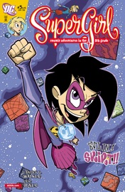 Supergirl: Cosmic Adventures in the 8th Grade (2008-) #5 - Landry Walker & Eric Jones
