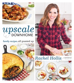 Upscale Downhome - Rachel Hollis