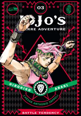 JoJo’s Bizarre Adventure: Part 2--Battle Tendency, Vol. 3