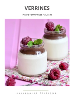 Verrines by Pierre-Emmanuel Malissin