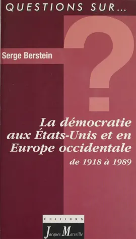 Read: La démocratie aux États-Unis et en Europe occidentale de 1918 à 1989 Book