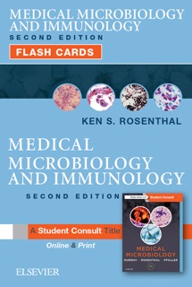 Medical Microbiology and Immunology Flash Cards by Ken Rosenthal PhD
