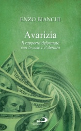 Avarizia - Enzo Bianchi