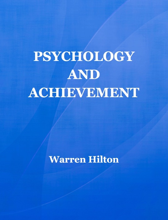 Psychology and Achievement