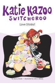 Love Stinks! #15 - Nancy Krulik & John and Wendy,