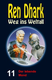Der lebende Mond - Jo Zybell, Achim Mehnert, Conrad Shepherd, Uwe Helmut Grave & Hajo F Breuer