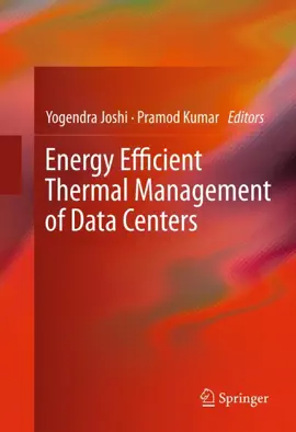Read: Energy Efficient Thermal Management of Data Centers Book
