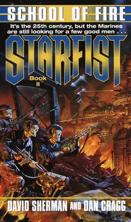 Read: Starfist: Book School of Fire