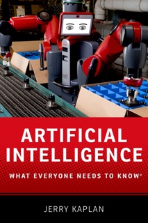 Artificial Intelligence by Jerry Kaplan