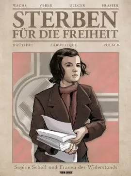 Read: Sterben für die Freiheit - Sophie Scholl und Frauen des Widerstands Book