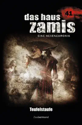 Read: Das Haus Zamis Book 41 – Teufelstaufe