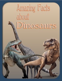 Amazing Facts About Dinosaurs - Tidels