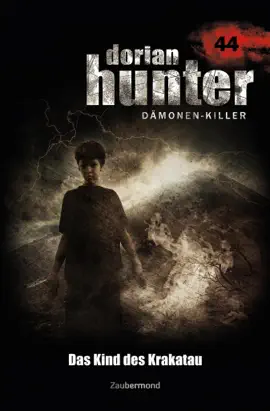 Read: Dorian Hunter 44 – Das Book Kind des Krakatau