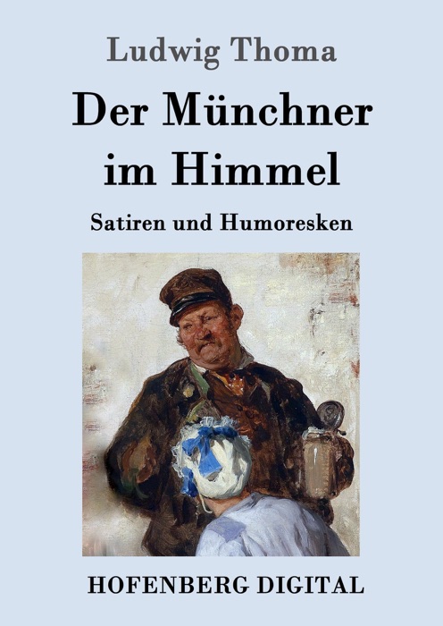Der Münchner im Himmel
