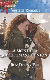 A Montana Christmas Reunion - Roz Denny Fox