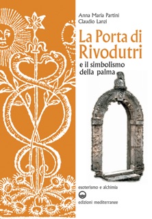 La porta di Rivodutri by Anna Maria Partini & Claudio Lanzi