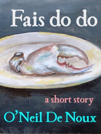 Fais do do - O'Neil De Noux