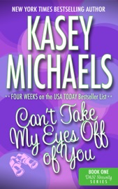 Can't Take My Eyes Off of You - Kasey Michaels