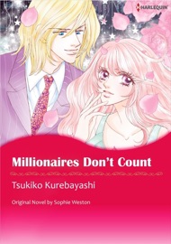 Millionaires Don'T Count(Harlequin Comics) - Sophie Weston by  Sophie Weston PDF Download