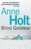 Blind Goddess - Anne Holt & Tom Geddes