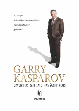 Gyvenimas kaip žaidimas šachmatais