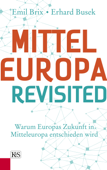 Mitteleuropa revisited - Erhard Busek & Emil Brix