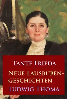 Read: Tante Frieda – Neue Lausbubengeschichten Book