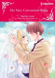 His Very Convenient Bride - Machiko Ocha