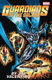 Guardians of the Galaxy Vol. 3 - Jim Valentino & Arnold Drake