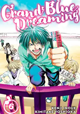 Grand Blue Dreaming Volume 6