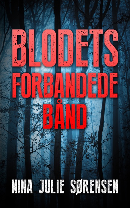 Blodets forbandede bånd