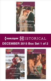 Harlequin Historical December 2015 - Box Set 1 of 2 - Helen Dickson, Louise Allen & Annie Burrows