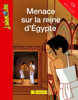 Menace sur la reine d'Égypte by Jean-Marie Defossez & Bruno Pilorget