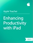 Enhancing Productivity with iPad iOS 9