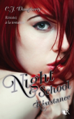 Night School - Tome 4 - C.J. Daugherty