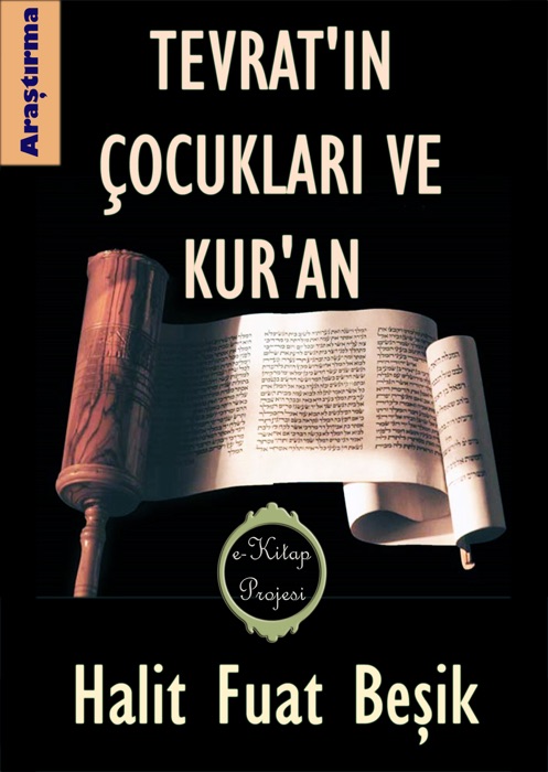 Tevrat'ın Çocukları ve Kur'an