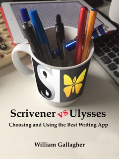 Scrivener vs Ulysses by William Gallagher
