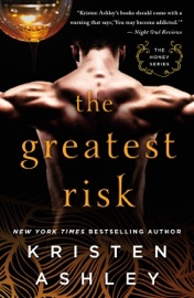 The Greatest Risk - Kristen Ashley