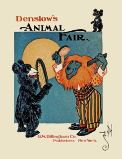 Denslow's Animal Farm by William Wallace Denslow & W. W. Denslow