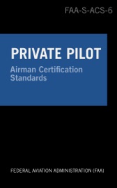 Private Pilot Airman Certification Standards - Federal Aviation Administration (FAA)