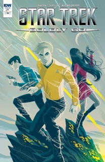 Star Trek: Boldly Go #1 by Mike Johnson