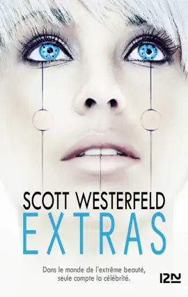 Read: Uglies - tome 4 Book Extras