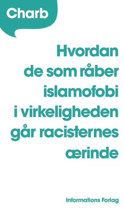 Hvordan de som råber islamofobi i virkeligheden går racisternes ærinde