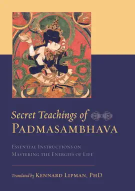 Read: Secret Book Teachings of Padmasambhava