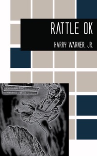 Rattle OK by JR & Harry Warner