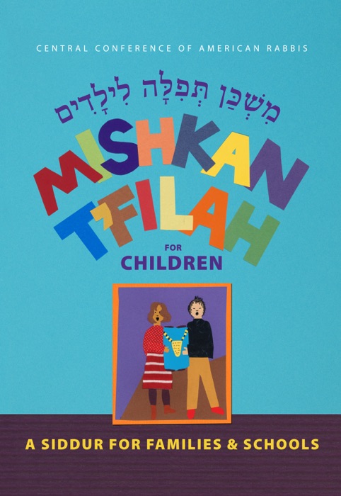 Mishkan T'filah for Children